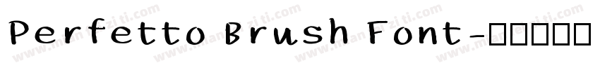 Perfetto Brush Font字体转换